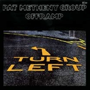 Pat Metheny Group - Offramp in der Gruppe VINYL / Jazz bei Bengans Skivbutik AB (497197)