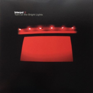 Interpol - Turn On The Bright Lights in der Gruppe Labels /  bei Bengans Skivbutik AB (499239)