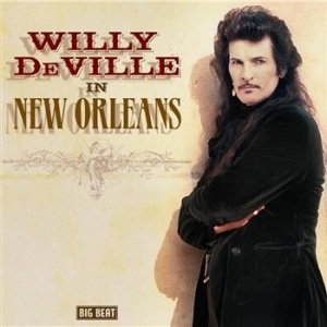 Deville Willy - In New Orleans in der Gruppe CD / Pop-Rock bei Bengans Skivbutik AB (501597)