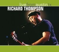 Thompson Richard - Live From Austin, Tx in der Gruppe Minishops / Richard Thompson bei Bengans Skivbutik AB (502386)