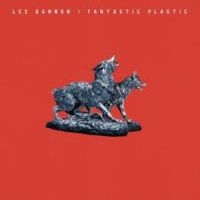 Bannon Lee - Fantastic Plastic in der Gruppe CD / Hip Hop-Rap bei Bengans Skivbutik AB (504651)