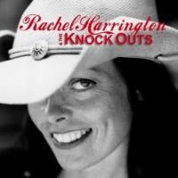 Harrington Rachel - Rachel Harrington & The Knockouts in der Gruppe CD / Country bei Bengans Skivbutik AB (505089)