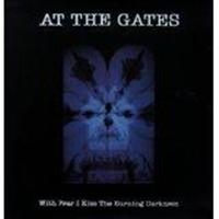 At The Gates - With Fear I Kiss The Burning Darkne in der Gruppe UNSERE TIPPS / Weihnachtsgeschenktipp Vinyl bei Bengans Skivbutik AB (505568)