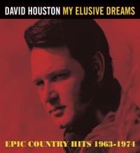 Houston David - My Elusive Dreams - Epic Country Hi in der Gruppe CD / Country bei Bengans Skivbutik AB (505834)