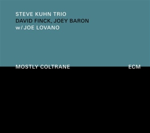 Steve Kuhn Trio & Joe Lovano - Mostly Coltrane in der Gruppe UNSERE TIPPS / Klassiska lablar / ECM Records bei Bengans Skivbutik AB (506128)