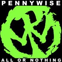 Pennywise - All Or Nothing in der Gruppe CD / Pop-Rock,Punk bei Bengans Skivbutik AB (508334)