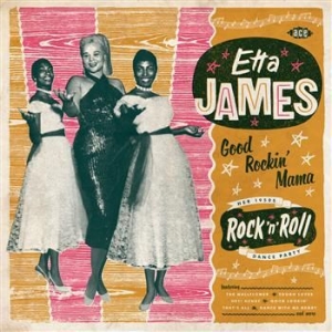 James Etta - Good Rockin' Mama: Her 1950S Rock'n in der Gruppe -Start Sell bei Bengans Skivbutik AB (508561)