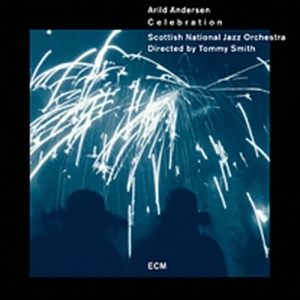 Arild Andersen Tommy Smith Scottis - Celebration in der Gruppe CD / Jazz bei Bengans Skivbutik AB (519047)