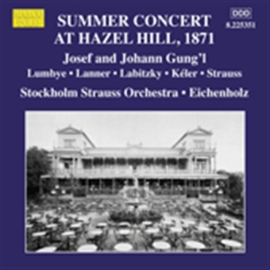 Stockholm Strauss-Orkester - Summer Concert At Hazel Hill Stockh in der Gruppe UNSERE TIPPS / Weihnachtsgeschenktipp CD bei Bengans Skivbutik AB (520237)