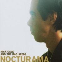 Cave Nick & The Bad Seeds - Nocturama in der Gruppe UNSERE TIPPS / Weihnachtsgeschenktipp CD bei Bengans Skivbutik AB (520579)