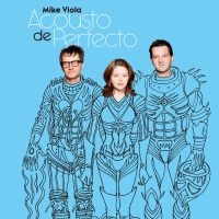 Viola Mike - Acousto De Perfecto in der Gruppe CD / Pop-Rock bei Bengans Skivbutik AB (522787)