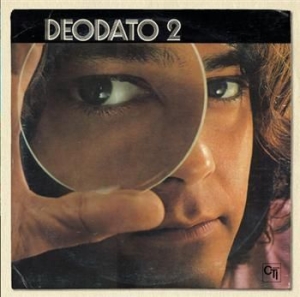 Deodato - Deodato 2 in der Gruppe UNSERE TIPPS / Weihnachtsgeschenktipp CD bei Bengans Skivbutik AB (523988)