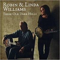 Williams Robin & Linda - These Old Dark Hills in der Gruppe CD / Pop-Rock bei Bengans Skivbutik AB (526354)