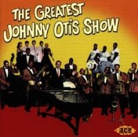 Various Artists - Greatest Johnny Otis Show in der Gruppe -Start Sell bei Bengans Skivbutik AB (527140)