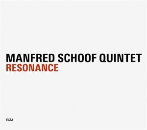 Manfred Schoof Quintet - Resonance in der Gruppe UNSERE TIPPS / Klassiska lablar / ECM Records bei Bengans Skivbutik AB (528844)