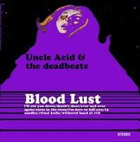 Uncle Acid And The Deadbeats - Blood Lust in der Gruppe Minishops / Uncle Acid bei Bengans Skivbutik AB (533659)