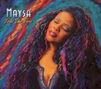 Maysa - Feel The Fire in der Gruppe CD / RnB-Soul bei Bengans Skivbutik AB (536708)