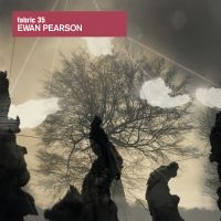 Pearson Ewan - Fabric 35 : in der Gruppe CD / Dance-Techno,Pop-Rock bei Bengans Skivbutik AB (536960)