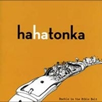 Ha Ha Tonka - Buckle In The Bible Belt in der Gruppe CD / Country,Pop-Rock bei Bengans Skivbutik AB (537083)