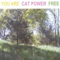 Cat Power - You Are Free in der Gruppe CD / Pop-Rock bei Bengans Skivbutik AB (537637)