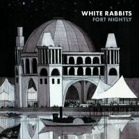 White Rabbits - Fort Nightly in der Gruppe CD / Pop-Rock bei Bengans Skivbutik AB (538260)