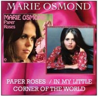 Osmond Marie - Paper Roses/In My Little Corner Of in der Gruppe CD bei Bengans Skivbutik AB (540200)