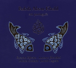 Abou-Khalil  Rabih W  Ribeiro  Ricc - Em Portugues in der Gruppe CD / Jazz bei Bengans Skivbutik AB (542807)