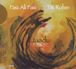 Faiz Ali Faiz - Jaadu Magic in der Gruppe CD / Elektroniskt,World Music bei Bengans Skivbutik AB (543156)