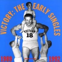 Victory:The Early Singles Anthology - Early Years in der Gruppe CD bei Bengans Skivbutik AB (546414)