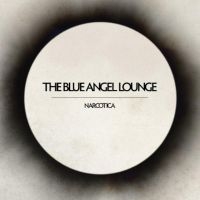 Blue Angel Lounge The - Narcotica in der Gruppe VINYL / Pop-Rock bei Bengans Skivbutik AB (547060)