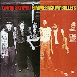 Lynyrd Skynyrd - Gimme Back My Bullets in der Gruppe Minishops / Lynyrd Skynyrd bei Bengans Skivbutik AB (547114)