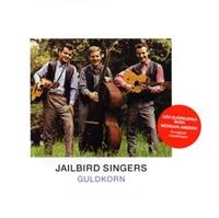 JAILBIRD SINGERS - GULDKORN in der Gruppe UNSERE TIPPS / Weihnachtsgeschenktipp CD bei Bengans Skivbutik AB (548467)