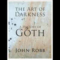 ROBB JOHN - THE ART OF DARKNESS: A HISTORY OF G in der Gruppe Taschenbücher bei Bengans Skivbutik AB (5500116)