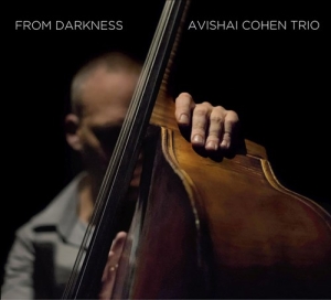 Avishai Cohen Trio - From Darkness (Lp) in der Gruppe VINYL / Jazz bei Bengans Skivbutik AB (5503415)