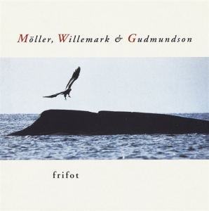 Möller/Willemark/Gudmundson - Frifot in der Gruppe CD / Svensk Folkmusik bei Bengans Skivbutik AB (5504023)