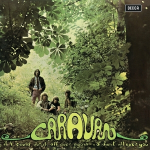 Caravan - If I Could Do It All Over Again, I'd Do It All Over You in der Gruppe VINYL / Pop-Rock bei Bengans Skivbutik AB (5505776)