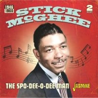 Mcghee Stick - The Spo-Dee-O-Dee Man in der Gruppe MUSIK / Dual Disc / Pop-Rock bei Bengans Skivbutik AB (5505897)