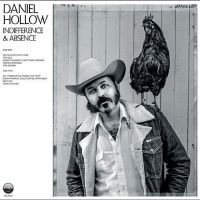 Hollow Daniel - Indifference & Absence in der Gruppe VINYL / Country bei Bengans Skivbutik AB (5505997)