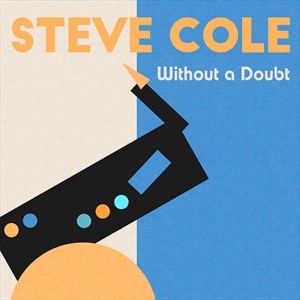 Steve Cole Adam Hawley - Without A Doubt in der Gruppe UNSERE TIPPS / Weihnachtsgeschenktipp CD bei Bengans Skivbutik AB (5506024)