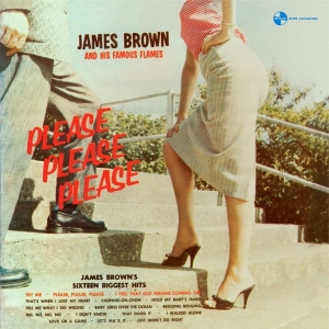 James & His Famous Flames Brown - Please, Please, Please in der Gruppe UNSERE TIPPS / Weihnachtsgeschenktipp Vinyl bei Bengans Skivbutik AB (5506240)