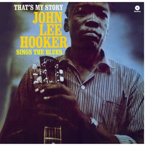 John Lee Hooker - That's My Story in der Gruppe UNSERE TIPPS / Weihnachtsgeschenktipp Vinyl bei Bengans Skivbutik AB (5506246)