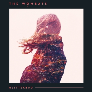 The Wombats - Glitterbug in der Gruppe UNSERE TIPPS / Weihnachtsgeschenktipp Vinyl bei Bengans Skivbutik AB (5506392)