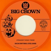 Bacao Rhythm & Steel Band - Stranger Things Theme B/W Halloween in der Gruppe VINYL / RnB-Soul bei Bengans Skivbutik AB (5506414)