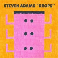 Adams Steven - Drops in der Gruppe VINYL / Pop-Rock bei Bengans Skivbutik AB (5506783)