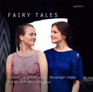 Elena Toponogova Elisabeth Turmo - Fairy Tales in der Gruppe UNSERE TIPPS / Weihnachtsgeschenktipp CD bei Bengans Skivbutik AB (5507188)