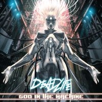 Deadlife - God In The Machine in der Gruppe VINYL / Pop-Rock bei Bengans Skivbutik AB (5507341)