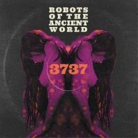 Robots Of The Ancient World - 3737 in der Gruppe CD / Hårdrock bei Bengans Skivbutik AB (5507345)