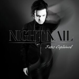 Night Nail - Fates Explained in der Gruppe CD / Pop-Rock bei Bengans Skivbutik AB (5507357)