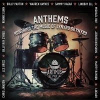 Artimus Pyle Band - Anthems: Honoring The Music Of Lyny in der Gruppe UNSERE TIPPS / Freitagsveröffentlichungen / Fredag den 2:e Februari 2024 bei Bengans Skivbutik AB (5507409)