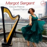 Margot Sergent - Douce France Sweet France in der Gruppe CD / Jazz bei Bengans Skivbutik AB (5507427)